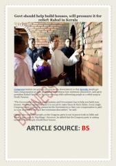 Govt should help build houses, will pressure it for relief- Rahul in Kerala.pdf