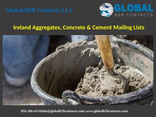 Ireland Aggregates, Concrete & Cement Mailing Lists.pptx