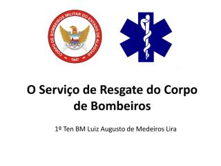 o serviço de resgate do corpo de bombeiros.pdf