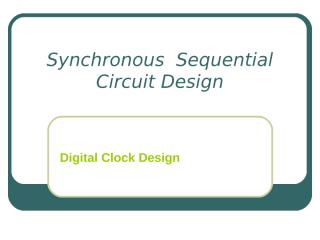 Synchronous  Sequential Circuit Design.ppt